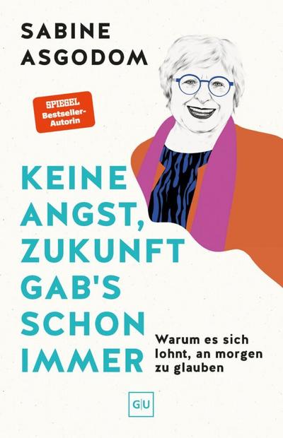 Keine Angst, Zukunft gab’s schon immer