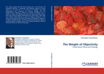 The Weight of Objectivity