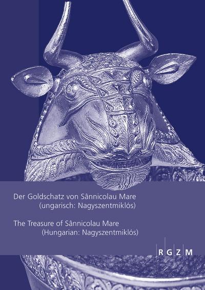 Der Goldschatz von Sânnicolau Mare (ungarisch: Nagyszentmiklós)/The Treasure of Sânnicolau Mare (Hungarian: Nagyszentmiklós)