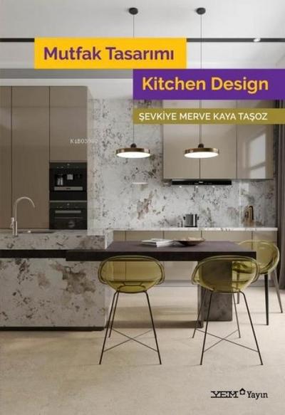 Mutfak Tasarimi - Kitchen Design