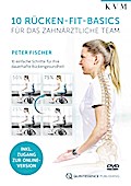 10 Rücken-Fit-Basics für das zahnärztliche Team, DVD-Video