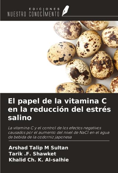 El papel de la vitamina C en la reducción del estrés salino