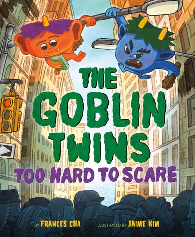 The Goblin Twins: Too Hard to Scare