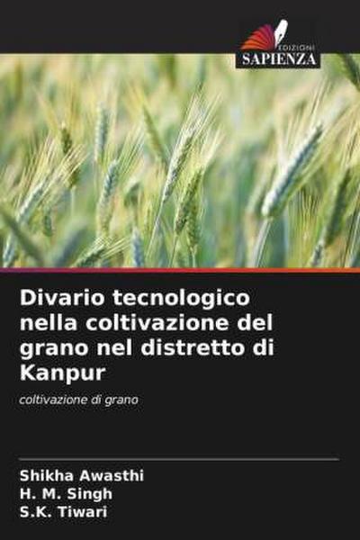 Divario tecnologico nella coltivazione del grano nel distretto di Kanpur