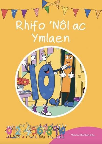 Cyfres Cymeriadau Difyr: Stryd y Rhifau - Rhifo ’Nôl ac Ymlaen