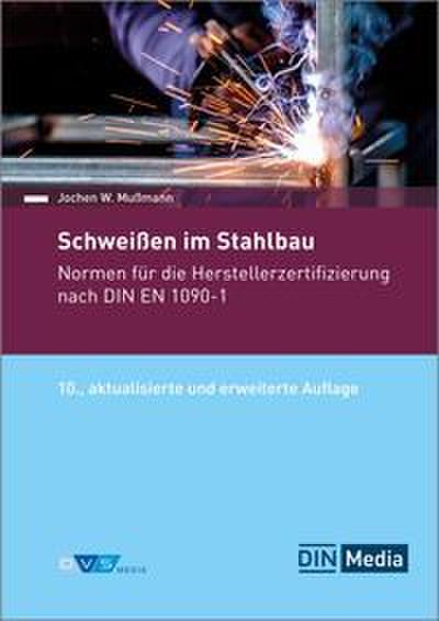 Schweißen im Stahlbau
