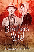 Brothers Of The Wind