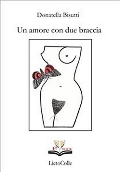 Un amore con due braccia