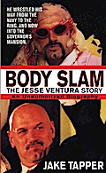 Body Slam: The Jesse Ventura Story