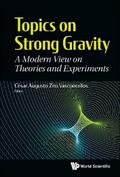 TOPICS ON STRONG GRAVITY