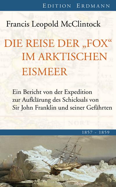 Die Reise der Fox im arktischen Eismeer