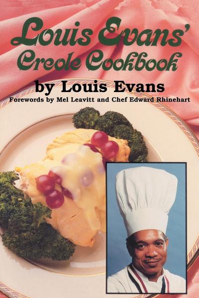 Louis Evans’ Creole Cookbook