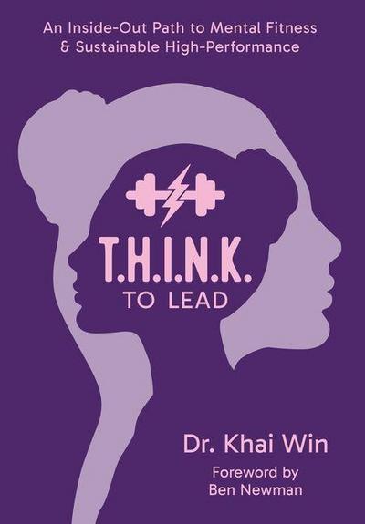 T.H.I.N.K. To Lead