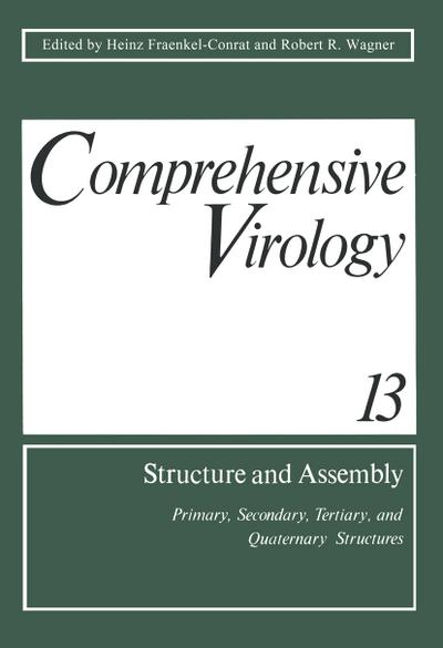Comprehensive Virology Volume 13: Structure and Assembly