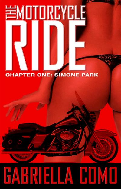 The Motorcycle Ride, Chapter One: Simone Park