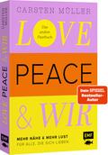 Love, Peace & wir