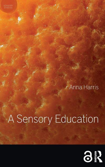 A Sensory Education