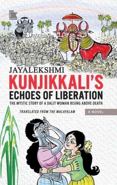 Kunjikkali’s Echoes of Liberation