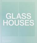 Glass Houses