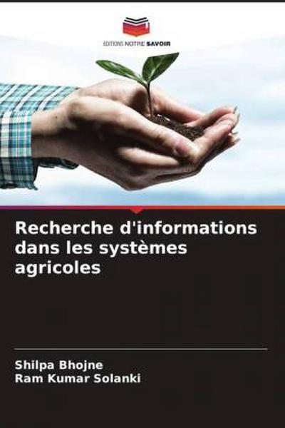 Recherche d’informations dans les systèmes agricoles
