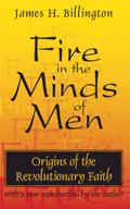 Fire in the Minds of Men