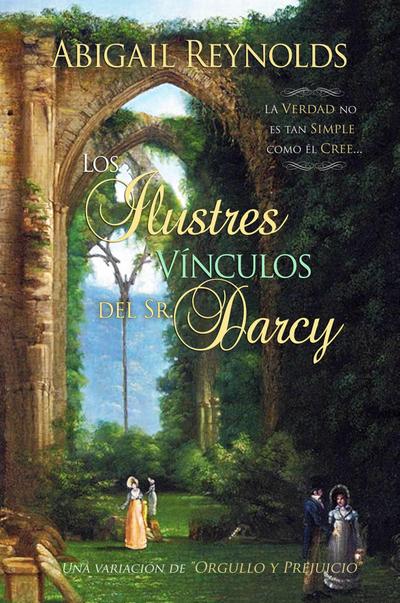 Los Ilustres Vinculos del Sr. Darcy.
