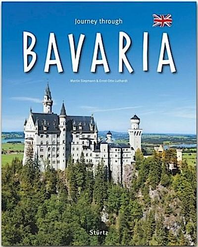 Journey through Bavaria - Reise durch Bayern