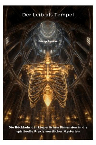 Der Leib als Tempel
