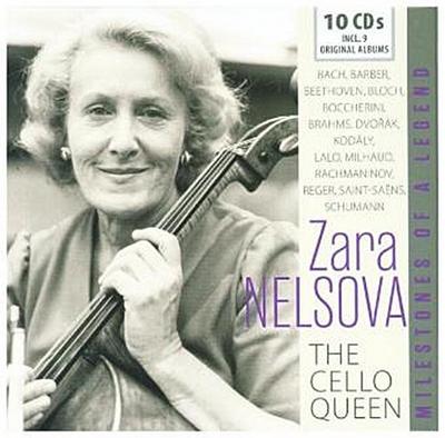 Zara Nelsova - The Cello Queen, 10 Audio-CDs