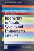 Biodiversity in Aquatic Systems and Environments