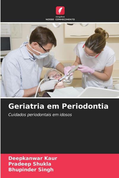 Geriatria em Periodontia