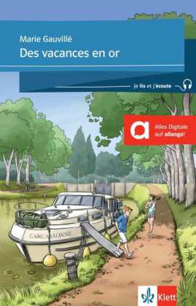 Des vacances en or. Buch + Klett-Augmented