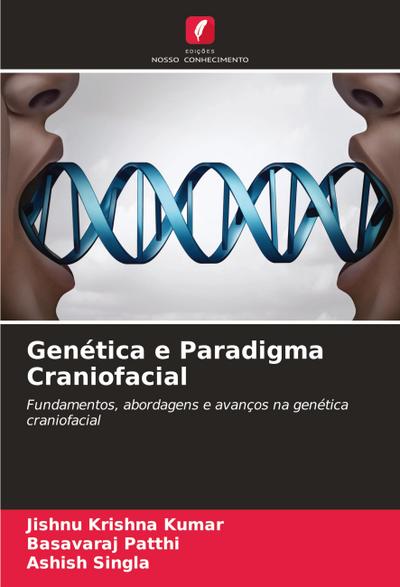 Genética e Paradigma Craniofacial