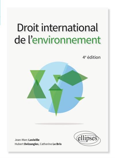 Droit international de l’’environnement - 4e édition