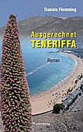 Ausgerechnet Teneriffa
