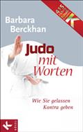 Judo mit Worten