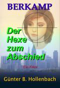 Die Hexe zum Abschied