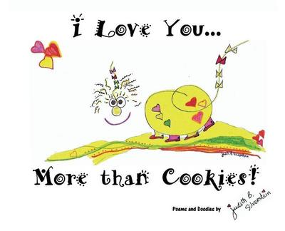 I Love You More Than Cookies
