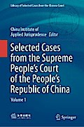 Selected Cases from the Supreme People’s Court of the People’s Republic of China