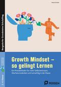 Growth Mindset - So gelingt Lernen - Grundschule