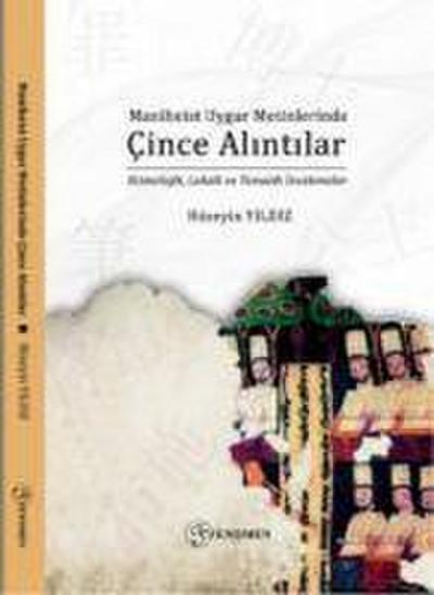 Maniheist Uygur Metinlerinde Cince Alintilar