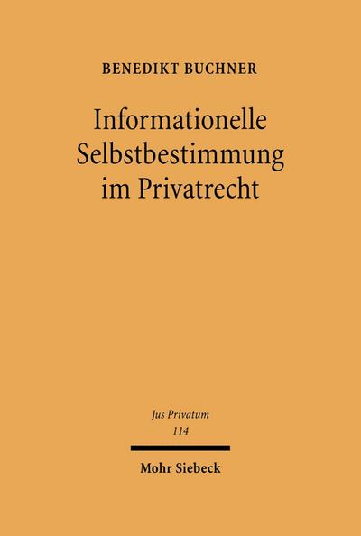 Informationelle Selbstbestimmung im Privatrecht