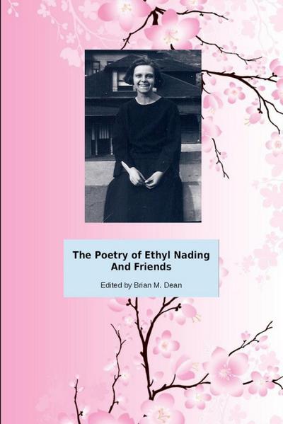 The Poetry of Ethel Nading And Friends