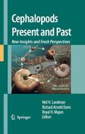 Cephalopods Present and Past: New Insights and Fresh Perspectives