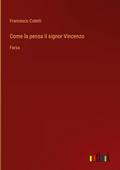Come la pensa il signor Vincenzo