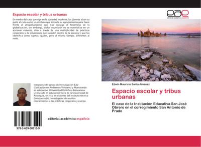 Espacio escolar y tribus urbanas