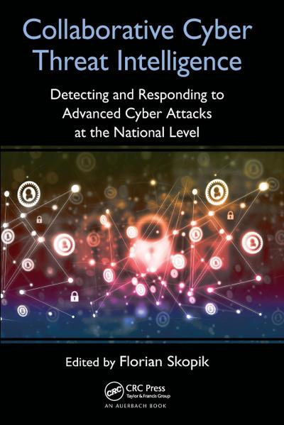 Collaborative Cyber Threat Intelligence