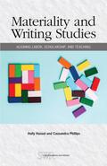 Materiality and Writing Studies