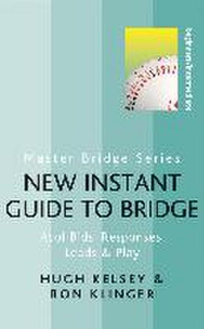 New Instant Guide to Bridge