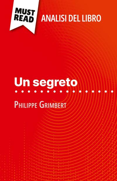Un segreto di Philippe Grimbert (Analisi del libro)